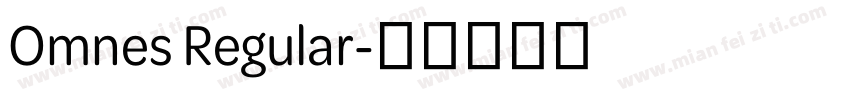 Omnes Regular字体转换